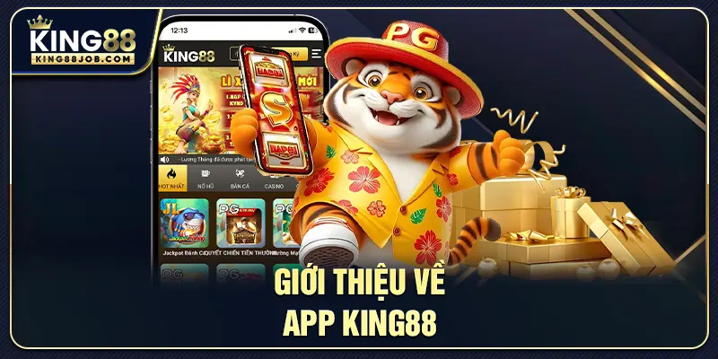 Ứng dụng App King88 trên điện thoại